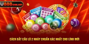 cách bắt lô 2 nháy chuẩn