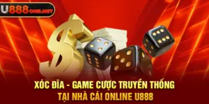 Xóc đĩa game cá cược casino U888